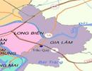 Duyệt Quy hoạch phân khu đô thị “khủng” ở Long Biên và Gia Lâm