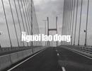 Cầu Cao Lãnh dự kiến khánh thành vào cuối tháng 4