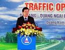 Chính thức thông xe cao tốc Đà Nẵng - Quảng Ngãi