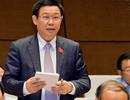 Phó Thủ tướng Vương Đình Huệ: Chính phủ chưa bao giờ và không bao giờ có chủ trương phá giá đồng tiền!