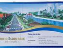 Becamex ITC đang bán dự án 'ma' The Golden Park Mỹ Phước 1?